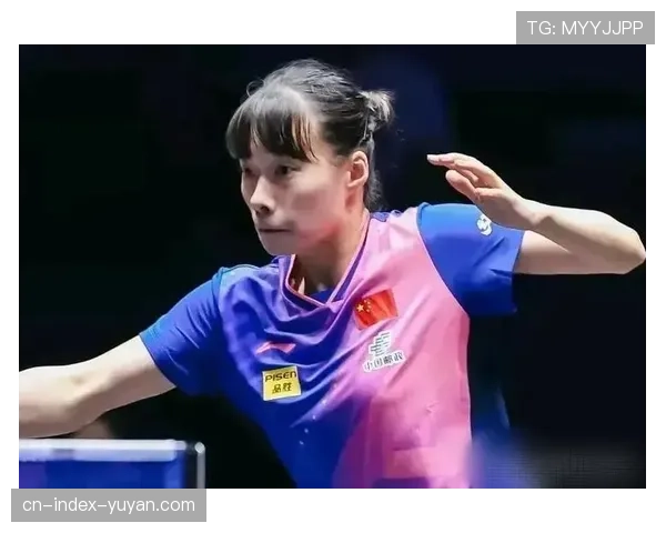 女单上半区内战消耗不可避免 孙颖莎石洵瑶或于第三轮相遇